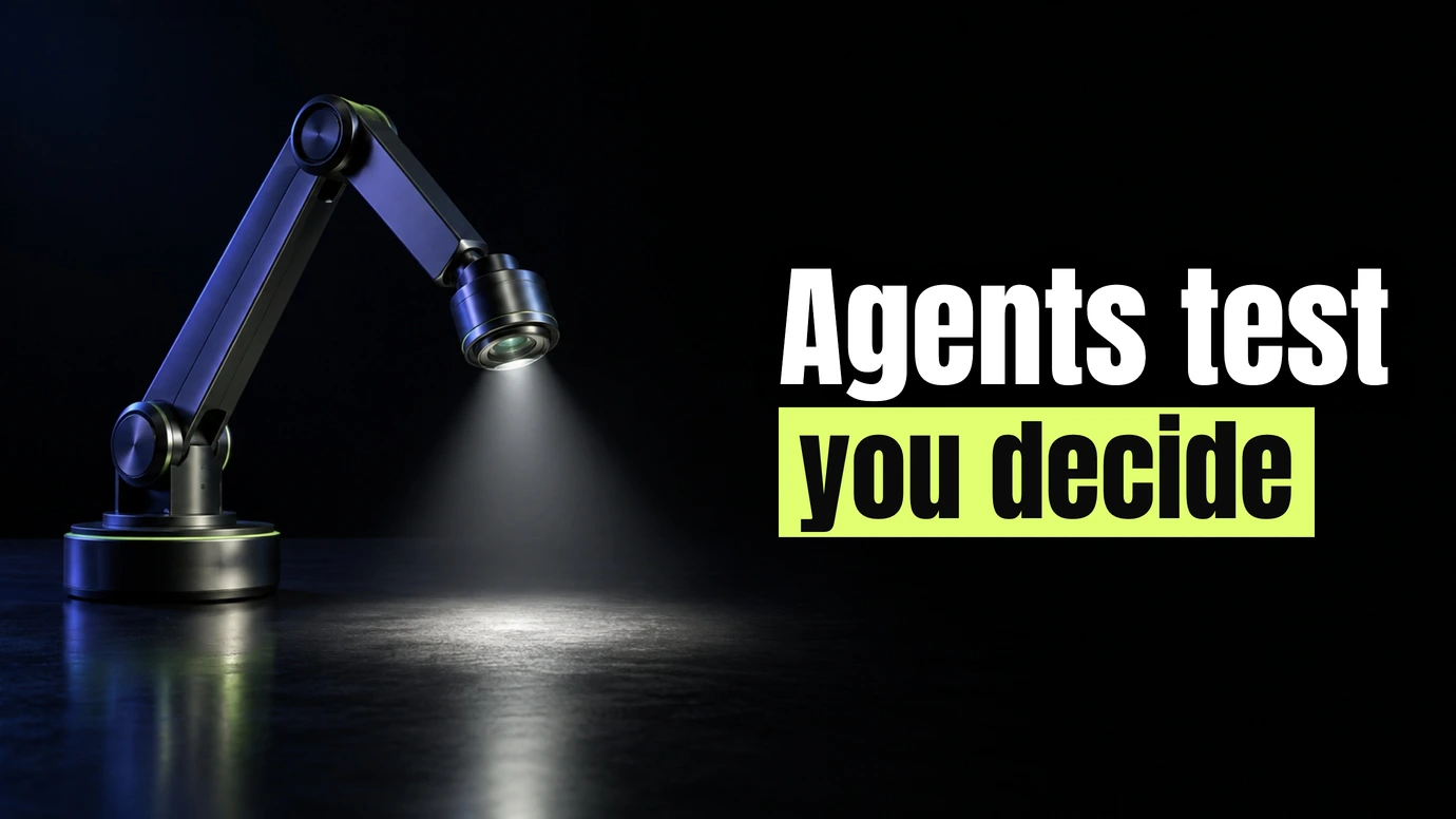 A robotic lamp arm shining a light onto the floor beside the headline Agents test you decide