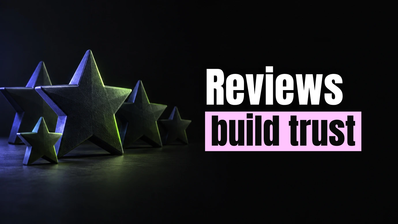 Five dark stars of different sizes in a dark studio beside the headline Reviews build trust
