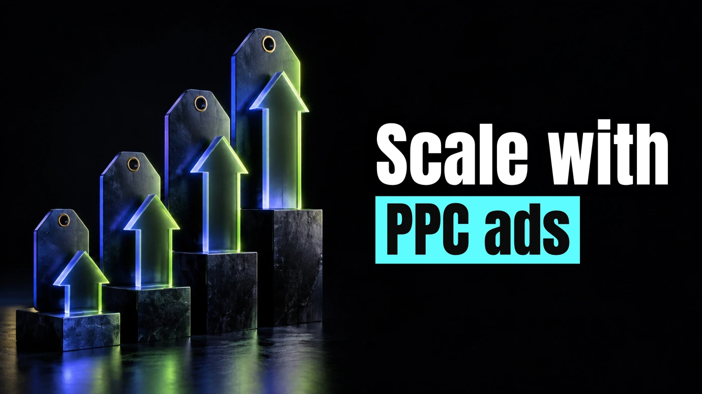Price tags with glowing arrows rising in steps beside the headline Scale with PPC ads