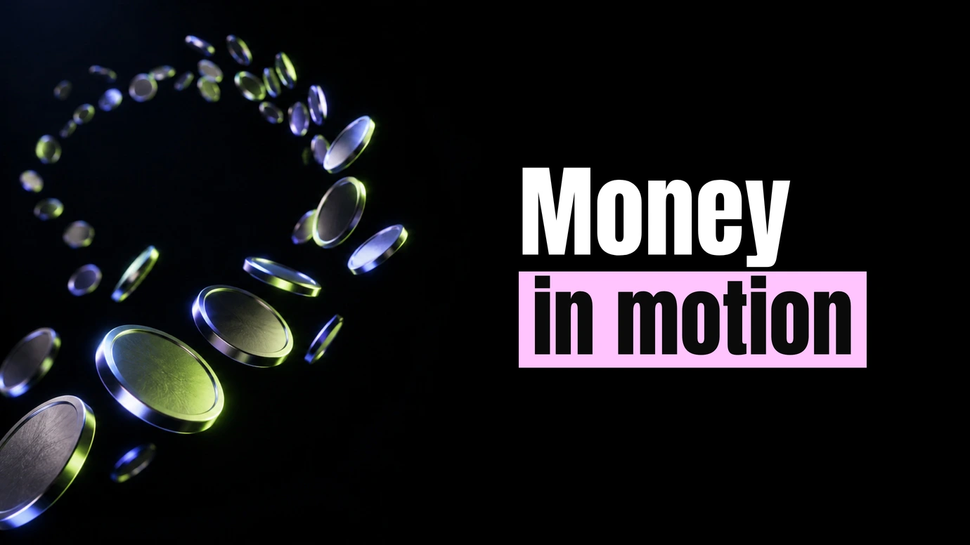 Coins spiralling through the air beside the headline Money in motion